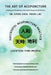 The Art of Acupuncture: Creating and Sustaining a Successful Acupuncture Practice: Creating and Sustaining a Successful Acupuncture Practice: Creating by Xiping Zhou