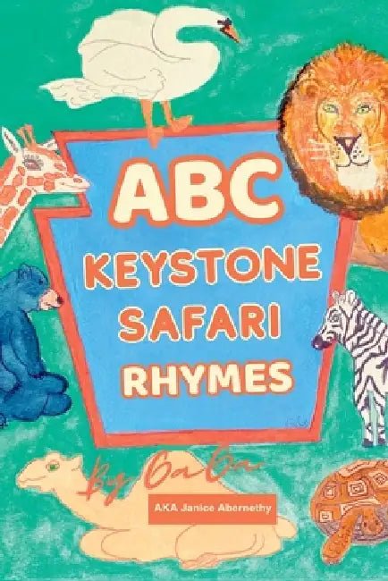 ABC Keystone Safari Rhymes by Janice Abernethy