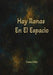Hay Ranas En El Espacio by Esau Villa