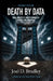 Death by Data: How Analytics and Technology Are Killing Baseball by Joel D. Bradley