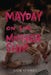 Mayday on The Mothership by Katie O'Toole