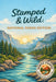 Stamped & Wild: National Parks Edition by Wander Stamped