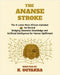 The Ananse Stroke, the 4- Letter Alphabet for Revival by K. K. Ogyakra