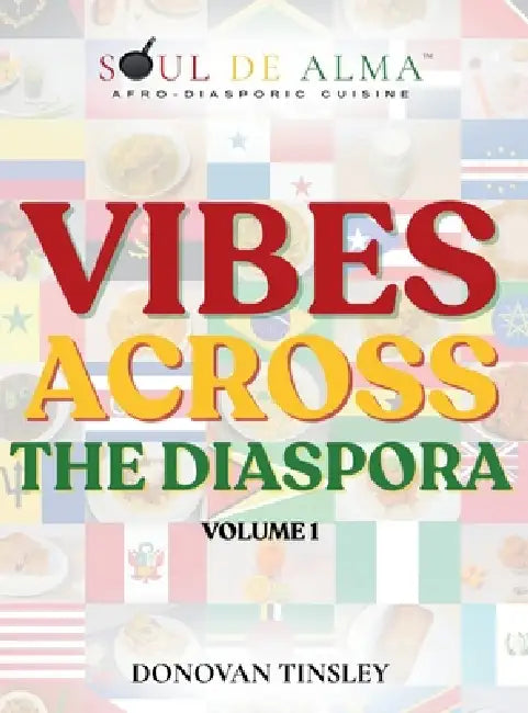 Vibes Across the Diaspora by Donovan Tinsley