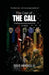 The Cost of the Call: Finding Healing from PTSD in Christ by David Mendoza