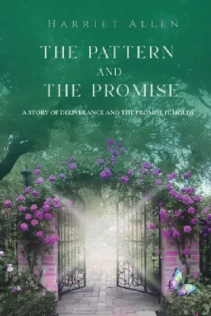 The Pattern and the Promise by Harriet Allen