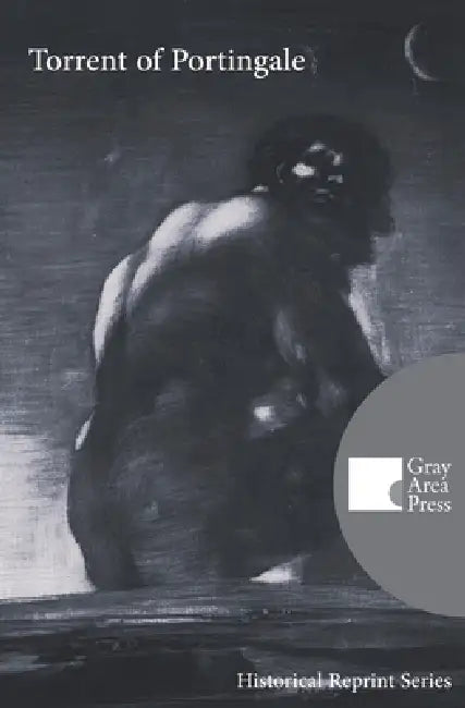 Torrent of Portingale: (Annotated and Translated) by Erich Adam, Ross Stein, Unknown