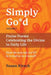 Simply Go*d, Volume 1 by Susan Kirsch
