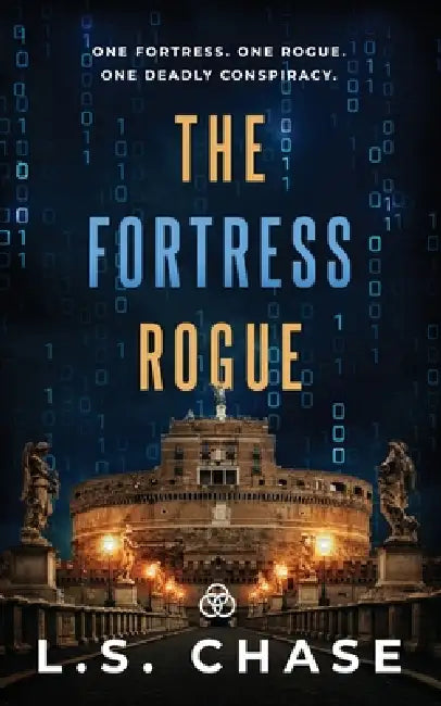 The Fortress Rogue by L. S. Chase