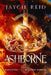 Ashborne by Jaycie Reid, Samantha Miland