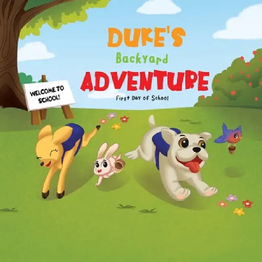 Dukes Backyard Adventure Learning about Emotions by Julianne Lewis, Anis Sasongko