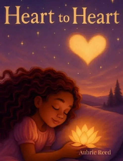 Heart to Heart by Aubrie Reed