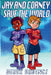 Jay And Corney Save The World