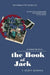 The Book of Jack: An Asylum Tap Dance by F. Scott Service