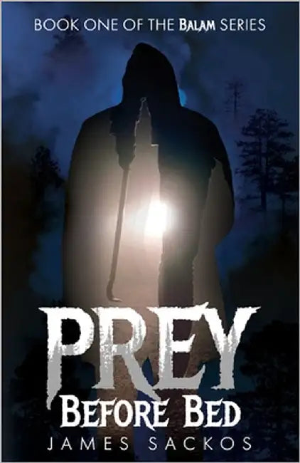 Prey Before Bed by Sackos, James