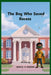 The Boy Who Saved Recess by Orville R. Sweeney