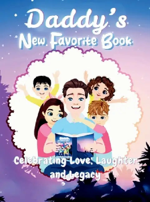 Daddy's New Favorite Book: Celebrating Love, Laughter and Legacy by Navadine Campbell-Cooper