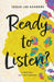 Ready to Listen?: A spiritual self-help memoir by Leslie Lee Sanders