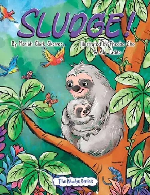 Sludge! by Mariah Clark Skewes
