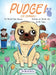 PUDGE! (En espanol) by Mariah Clark Skewes, Phoebe Cho, Alejandra Quimera Tadeo