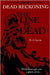 The Line Is Dead by Garcia, M. J.