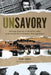 Unsavory by Savory