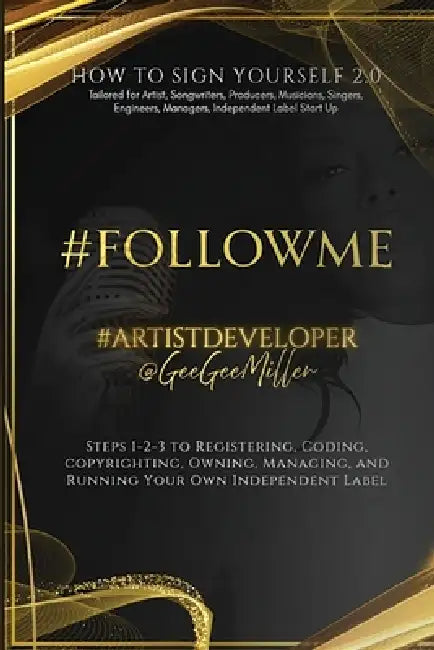 #FollowMe by Geegee Miller