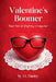 Valentine's Boomer by A. L. Manley