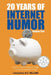 20 Years of Internet Humor -- Volume Two: How the Internet Made Us Laugh, Cry, and Occasionally Cringe by W. G. Williams