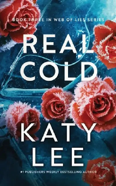 Real Cold by Katy Lee