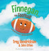 Finnegan, the Football: Created Perfect. Special and Good by John Otten, Trey Hendrickson, Ruthie Hopper