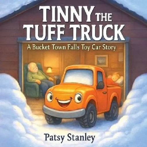 Tinny the Tuff Truck by Patsy Stanley