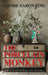 The Porcelain Monkey: A Novel of Scandal and Intrigue in the 19th Century by Connie Baron Ring