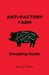 Anti-Factory Farm Shopping Guide by Evgeny Trufkin