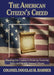 The American Citizen's Creed: Mending Our Country's Divide by Fostering Unity and Identity Among Citizens by Douglas M. Hammer