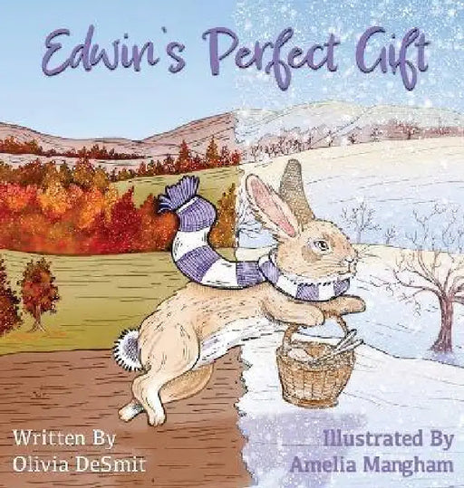 Edwin's Perfect Gift by Olivia Desmit, Amelia Mangham