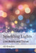 Sparkling Lights: Live Boldly and Thrive by Ad Krasikov