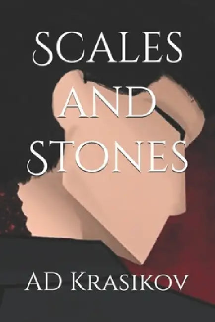 Scales and Stones by Ad Krasikov