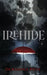 Irehide by DeAndrea Pete
