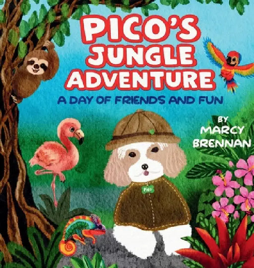 Pico's Jungle Adventure - A Day of Friends and Fun by Marcy Brennan