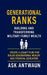 Generational Ranks: Building and Transferring Military Family Wealth by Antwaun Hill