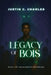 Legacy of Bois: Book 1 of The Boisdepin Chronicles by Justin C. Charles