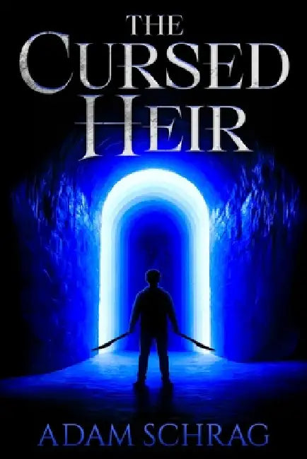 The Cursed Heir by Adam Schrag