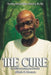 The Cure: The Official Autobiography of Dr. Sebi by Alfredo D. Bowman