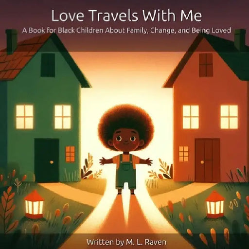 Love Travels With Me by M. L. Raven
