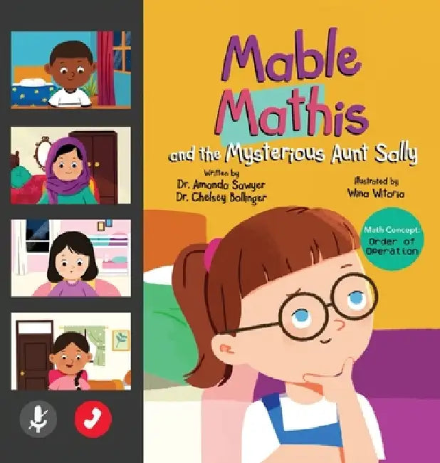 Mable MATHis and the Mysterious Aunt Sally by Amanda Gantt Sawyer, Chelsey Bahlmann Bollinger
