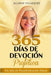 365 Días de Devoción Profética: Un Año de Transformación Diaria by Allison Danielle Velazquez