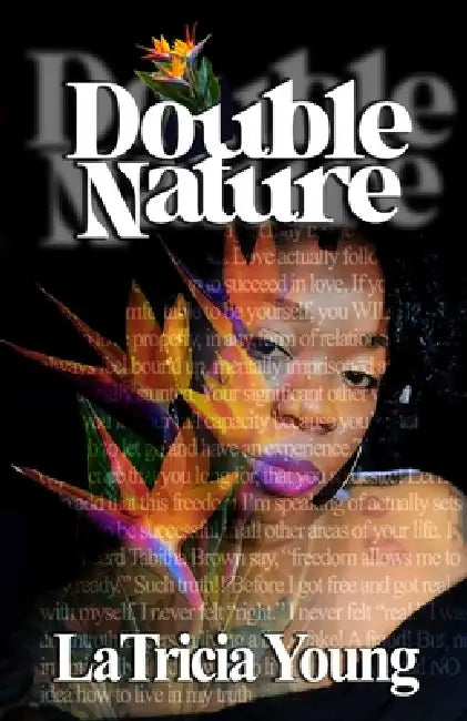 Double Nature by Latricia Young