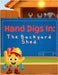 Hand Digs In: The Backyard Shed: The Backyard Shed by Mikolas, Ashley