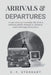 Arrivals & Departures by E. F. Stoddart
